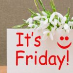 120+ Friday Blessings for a Happy Weekend – Cute Pics (2025)