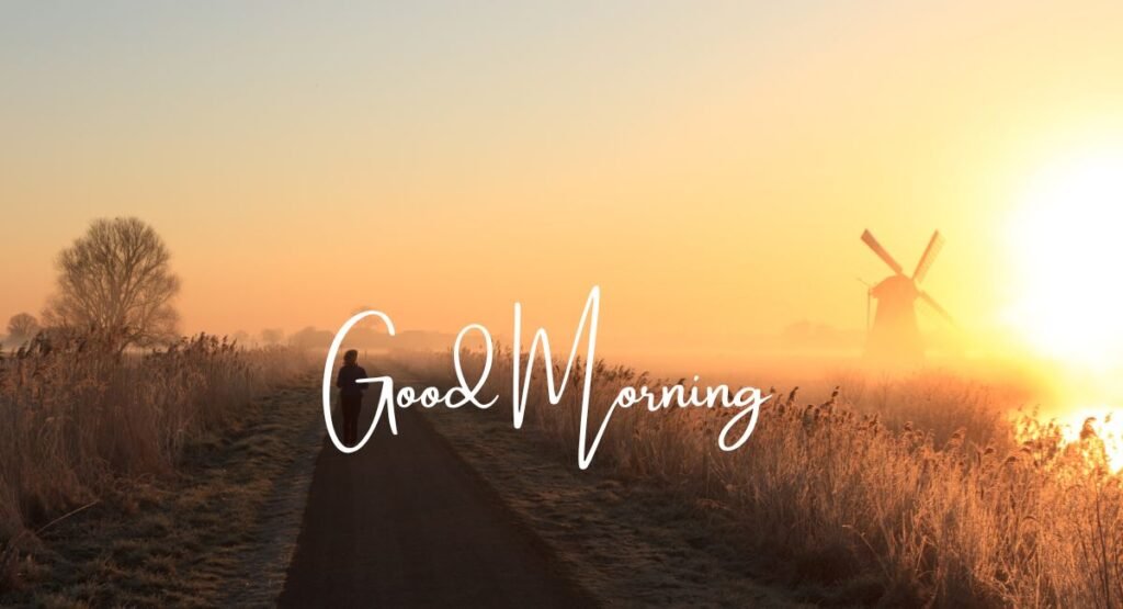 80+ Beautiful Good Morning Blessings With Images (2025)